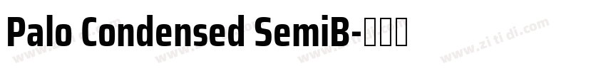 Palo Condensed SemiB字体转换